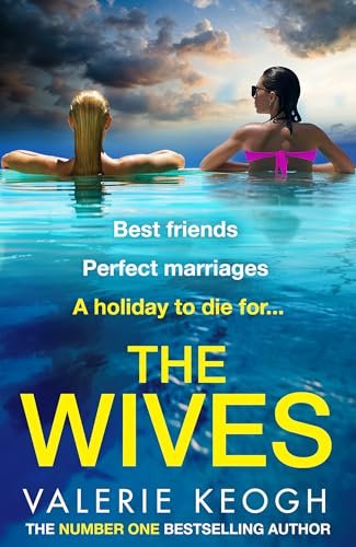 Book cover for "The Wives" by Valerie Keogh