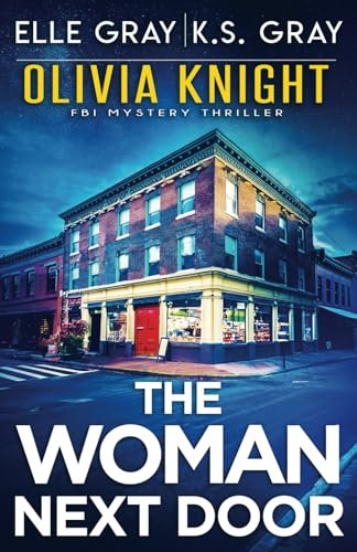 Book cover for "The Woman Next Door" by Elle Gray