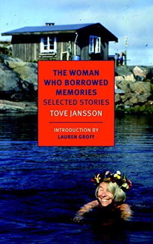 Book cover for "The Woman Who Borrowed Memories" by Tove Jansson