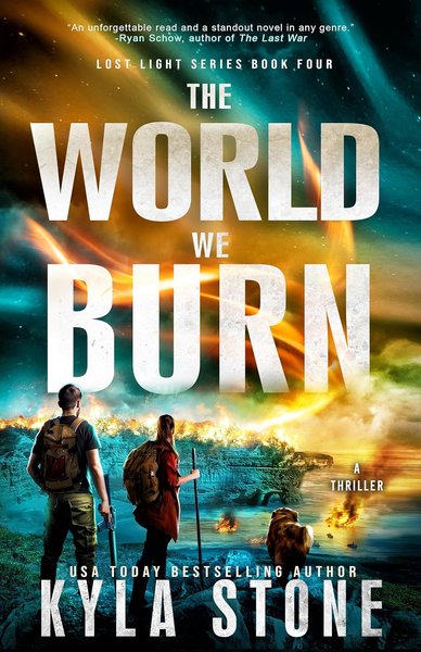 Book cover for "The World We Burn" by Kyla Stone