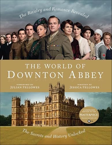 Book cover for "The World of Downton Abbey" by Jessica Fellowes