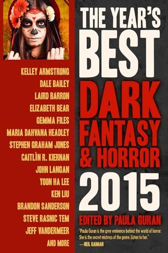Book cover for "The Year's Best Dark Fantasy & Horror, 2015 Edition" by Elizabeth Bear