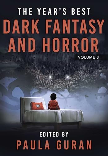 Book cover for "The Year's Best Dark Fantasy and Horror, Volume 3" by Elizabeth Bear