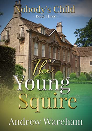 Book cover for "The Young Squire" by Andrew Wareham