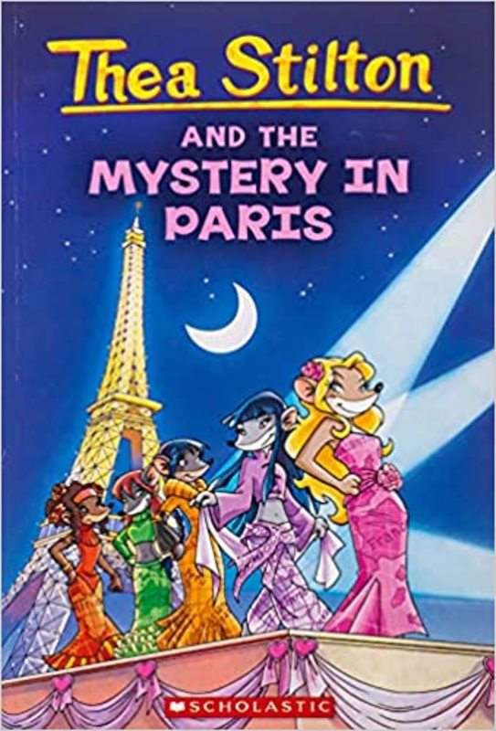 Book cover for "Thea Stilton And The Mystery In Paris" by Thea Stilton