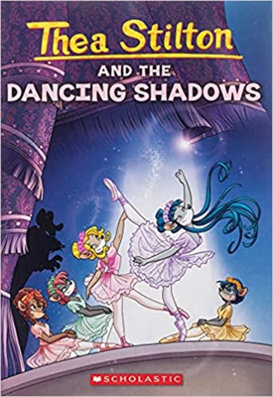 Book cover for "Thea Stilton and the Dancing Shadows" by Thea Stilton