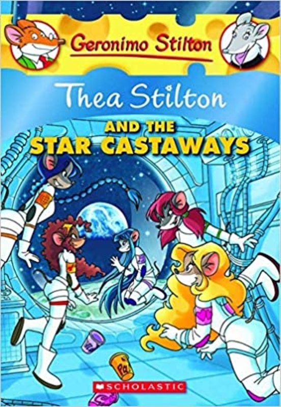 Book cover for "Thea Stilton and the Star Castaways" by Thea Stilton