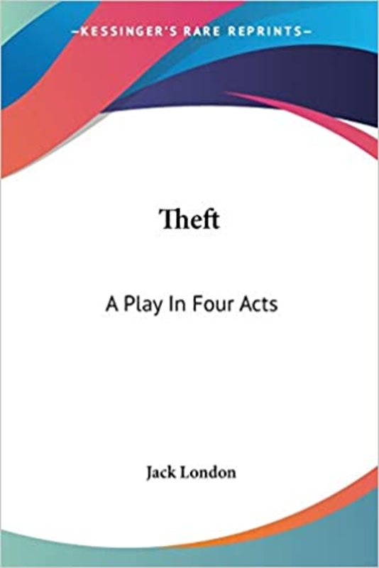 Book cover for "Theft" by Jack London