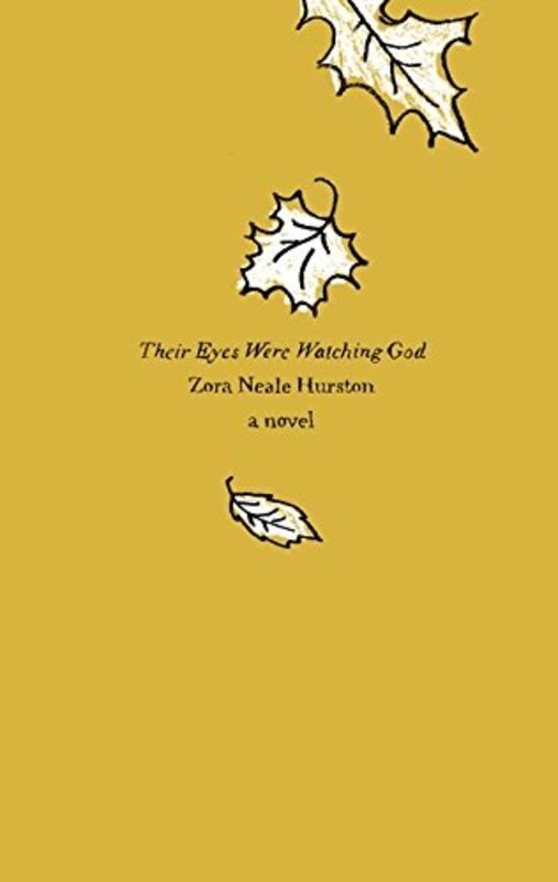 Book cover for "Their Eyes Were Watching God" by Zora Neale Hurston