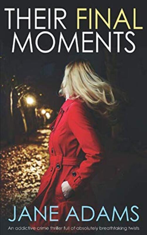 Book cover for "Their Final Moments / Final Frame" by Jane Adams