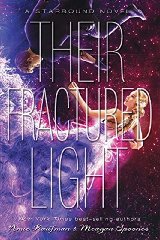 Book cover for "Their Fractured Light" by Amie Kaufman