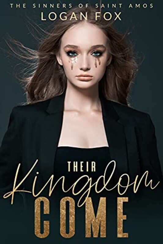 Book cover for "Their Kingdom Come" by Logan Fox