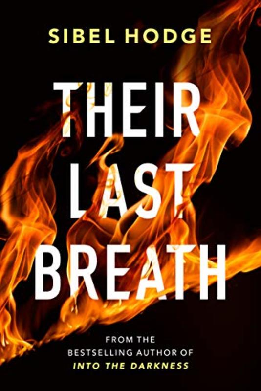 Book cover for "Their Last Breath" by Sibel Hodge