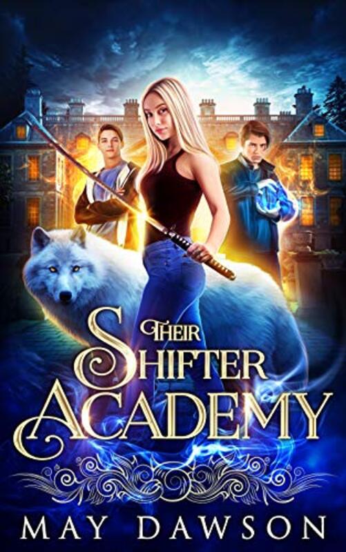 Book cover for "Their Shifter Academy" by May Dawson