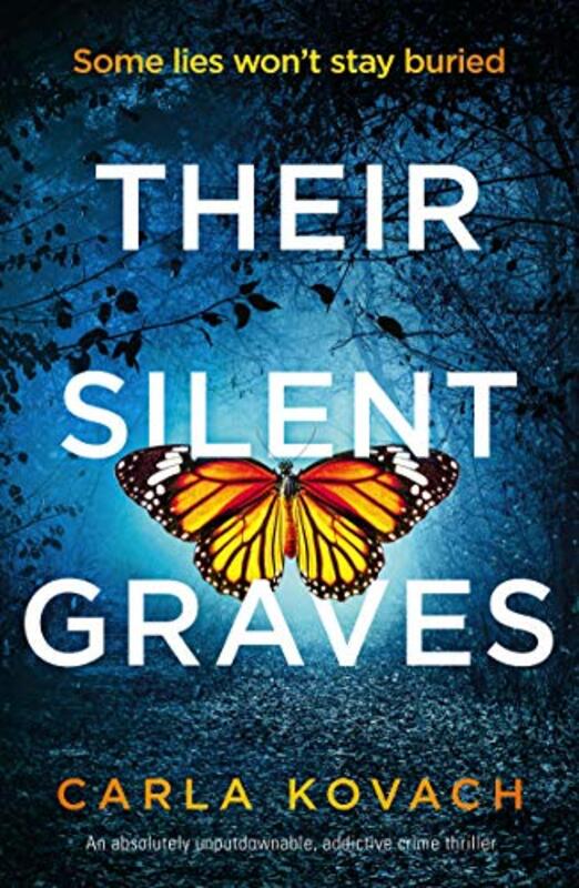 Book cover for "Their Silent Graves" by Carla Kovach