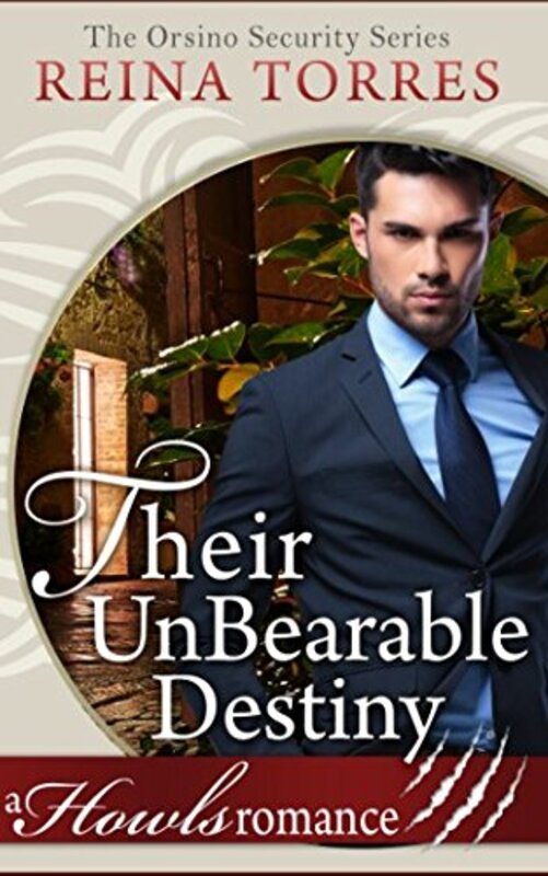 Book cover for "Their UnBearable Destiny" by Reina Torres