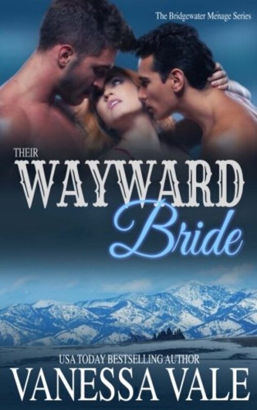 Book cover for "Their Wayward Bride" by Vanessa Vale