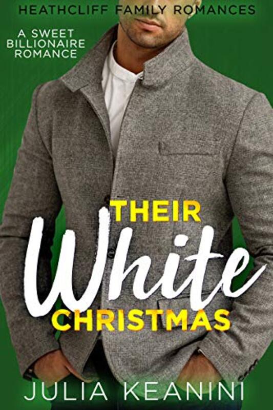 Book cover for "Their White Christmas" by Julia Keanini