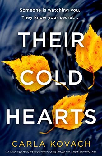 Book cover for "Their Cold Hearts" by Carla Kovach