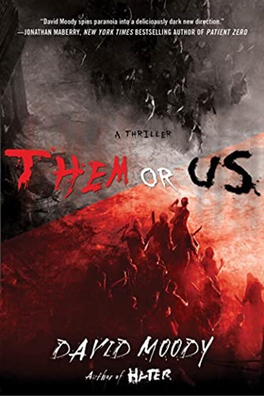 Book cover for "Them or Us" by David Moody