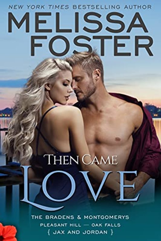 Book cover for "Then Came Love" by Melissa Foster