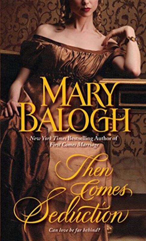Book cover for "Then Comes Seduction" by Mary Balogh