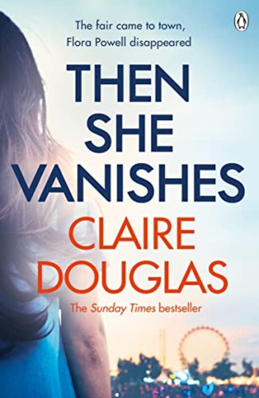 Book cover for "Then She Vanishes" by Claire Douglas