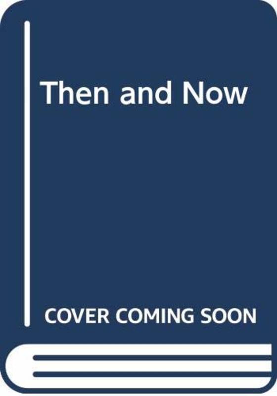 Book cover for "Then and Now" by W Somerset Maugham