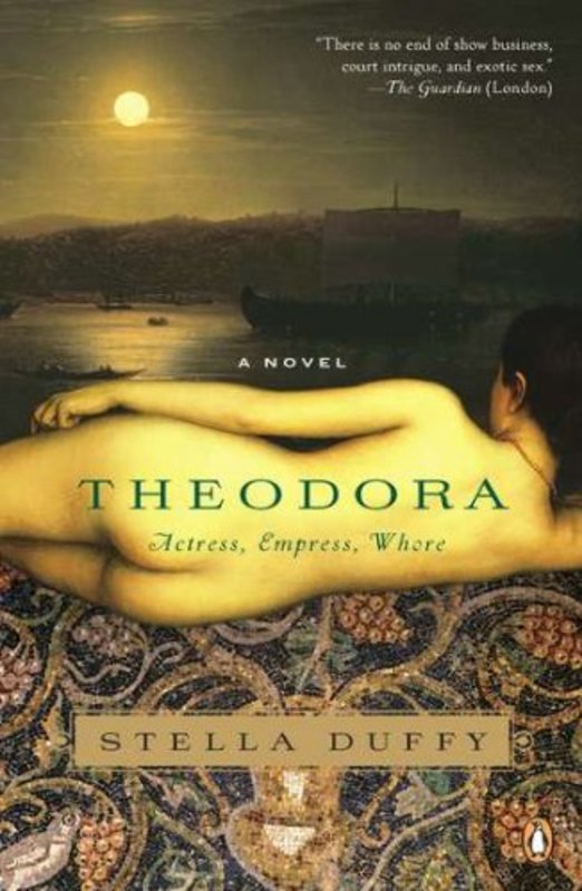 Book cover for "Theodora" by Stella Duffy