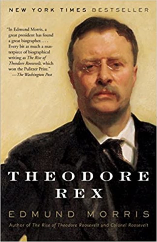 Book cover for "Theodore Rex" by Edmund Morris