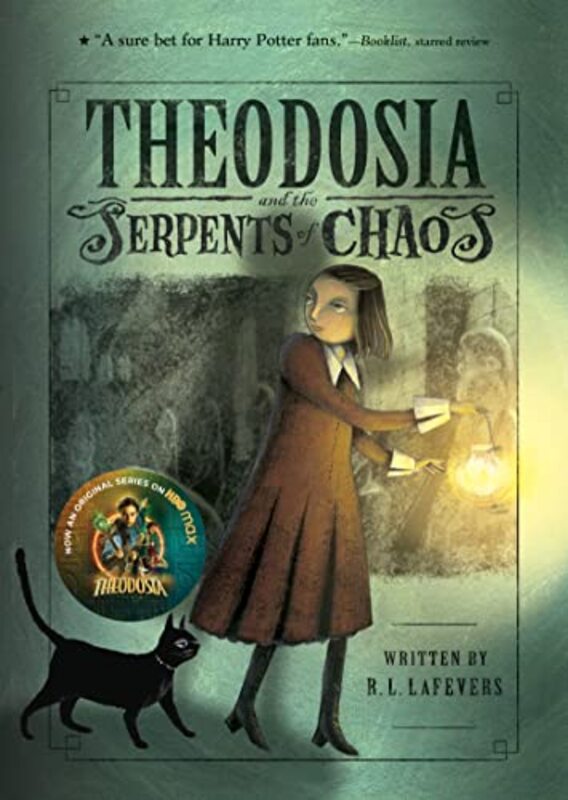 Book cover for "Theodosia and the Serpents of Chaos" by R L LaFevers