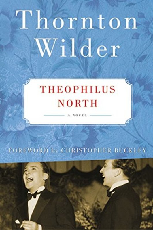 Book cover for "Theophilus North" by Thornton Wilder