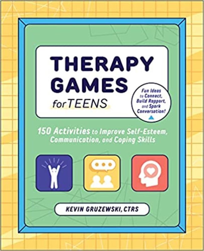 Book cover for "Therapy Games for Teens" by Kevin Gruzewski