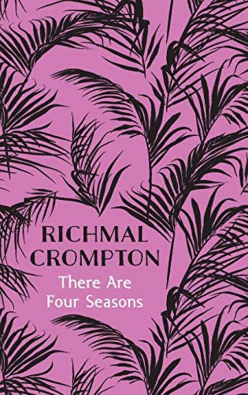 Book cover for "There Are Four Seasons" by Richmal Crompton