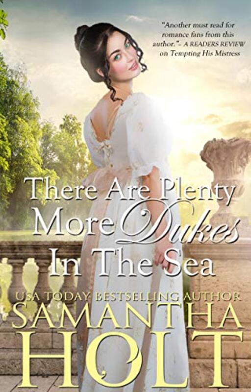 Book cover for "There Are Plenty More Dukes in the Sea" by Samantha Holt