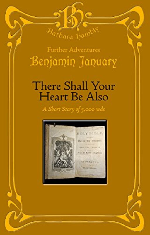 Book cover for "There Shall Your Heart Be Also" by Barbara Hambly
