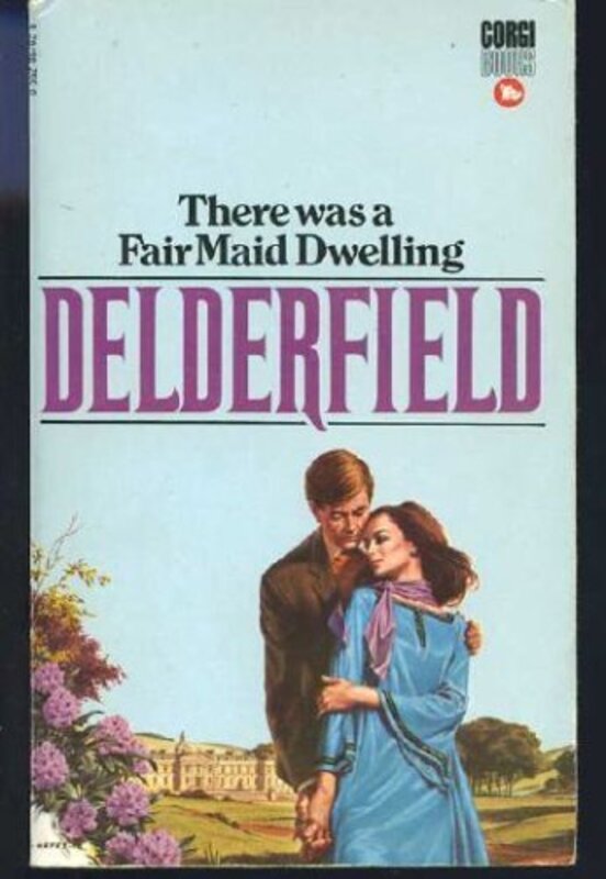 Book cover for "There Was a Fair Maid Dwelling" by RF Delderfield