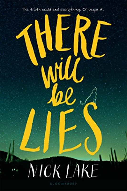 Book cover for "There Will Be Lies" by Nick Lake