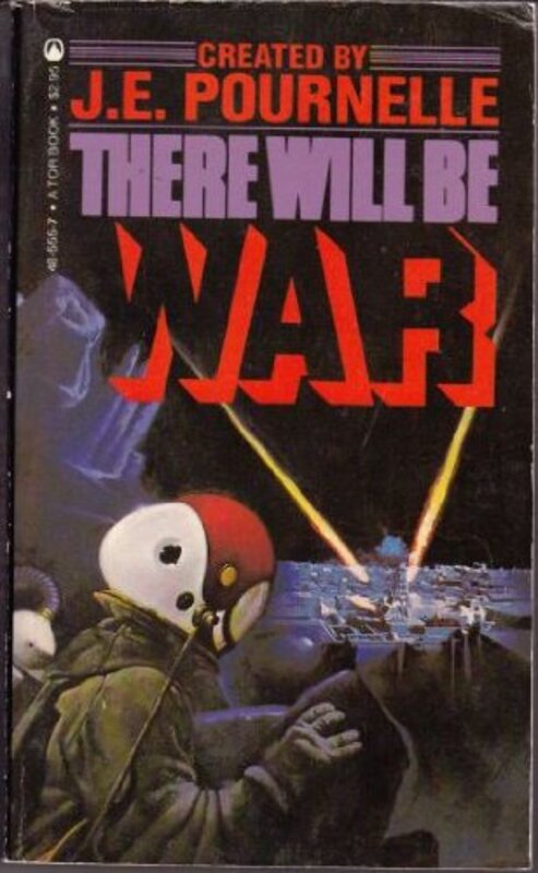 Book cover for "There Will Be War" by Jerry Pournelle