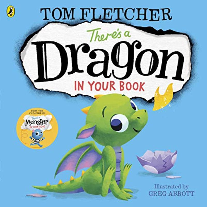 Book cover for "There’s a Dragon in Your Book" by Tom Fletcher