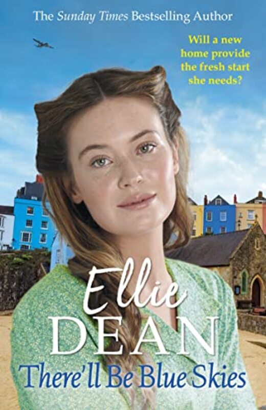 Book cover for "There'll Be Blue Skies" by Ellie Dean