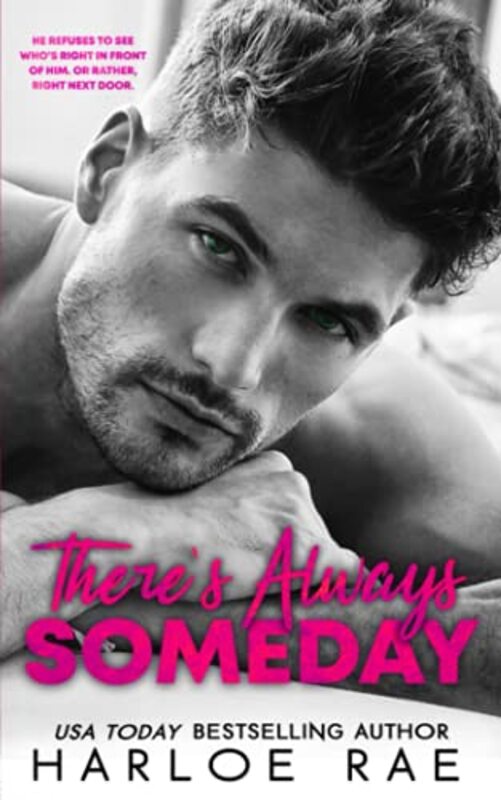 Book cover for "There's Always Someday" by Harloe Rae