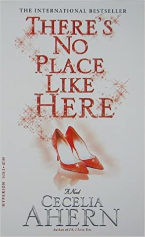Book cover for "There's No Place Like Here" by Cecelia Ahern