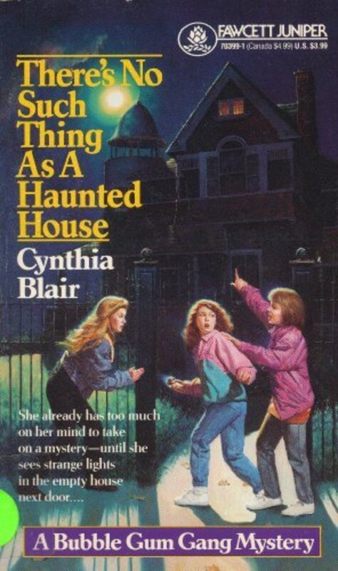 Book cover for "There's No Such Thing as a Haunted House" by Cynthia Baxter