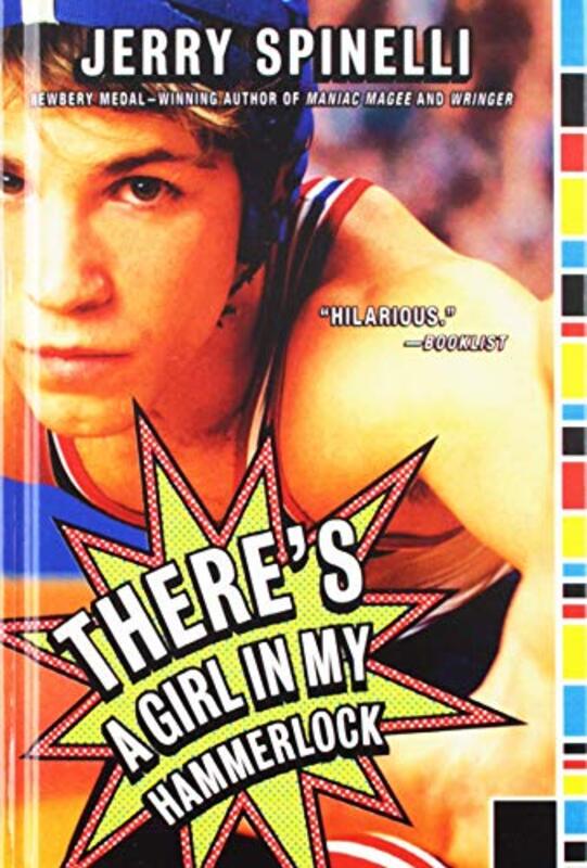 Book cover for "There's a Girl in My Hammerlock" by Jerry Spinelli