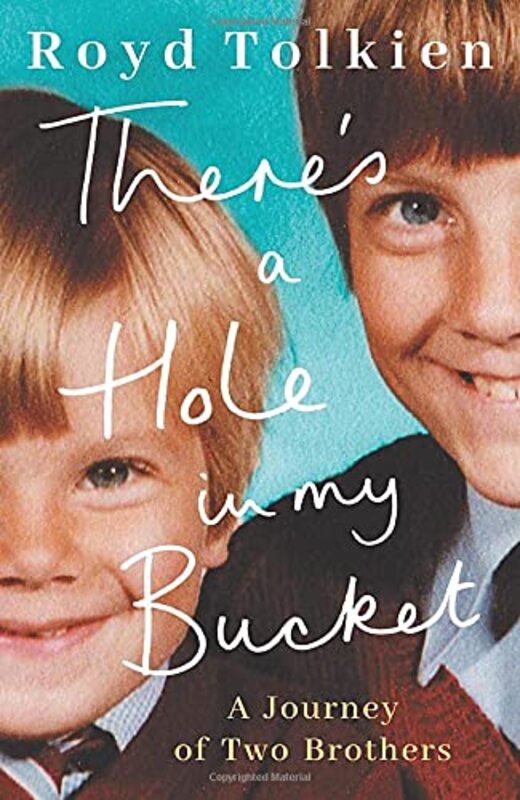 Book cover for "There's a Hole in my Bucket" by Royd Tolkien