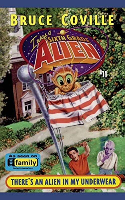 Book cover for "There's an Alien in My Underwear" by Bruce Coville