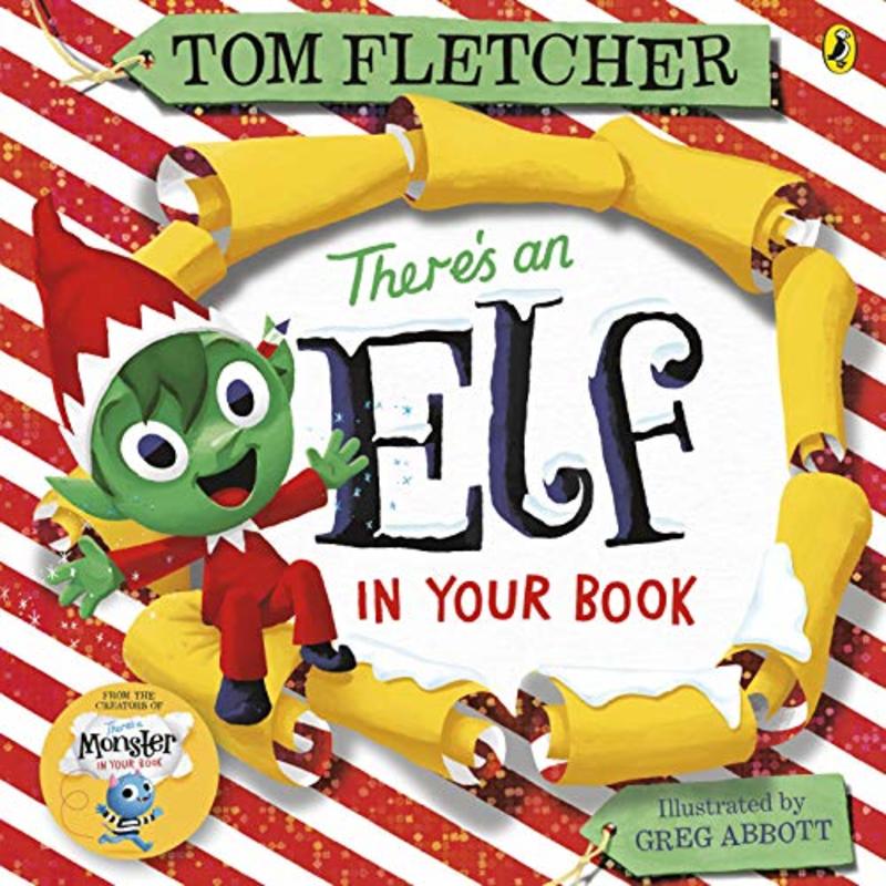 Book cover for "There's an Elf in Your Book" by Tom Fletcher