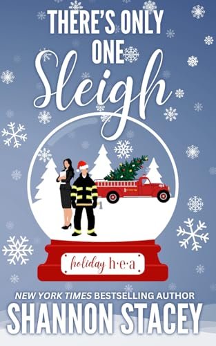 Book cover for "There's Only One Sleigh" by Shannon Stacey