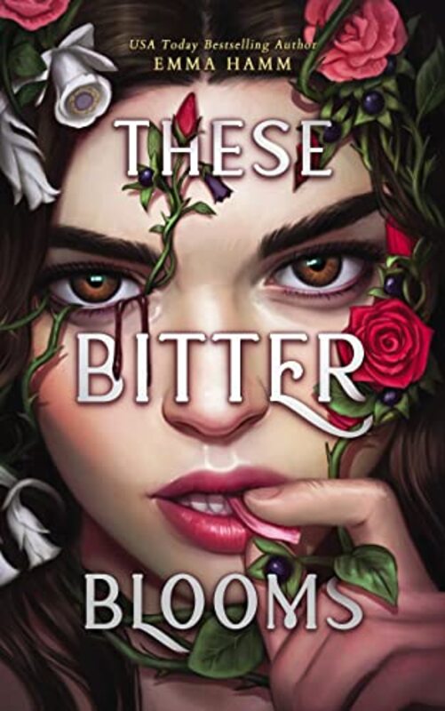 Book cover for "These Bitter Blooms" by Emma Hamm